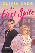 The Best Romance Books of Summer 2024 - At First Spite by Olivia Dade