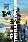 New Sci-Fi & Fantasy Novels: The 2024 Nebula Awards Shortlist - The Terraformers by Annalee Newitz